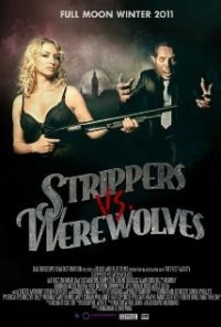 Locandina di Strippers vs Werewolves
