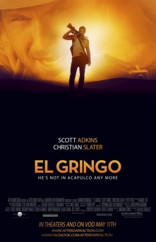 El Gringo: la locandina del film