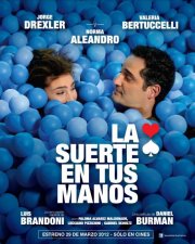 La suerte en tus manos: la locandina del film