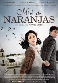 Miel de naranjas: la locandina del film