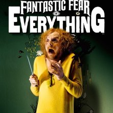 A Fantastic Fear of Everything: la locandina del film