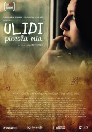Ulidi piccola mia: la locandina del film