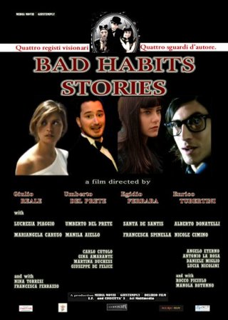 Bad Habits Stories: la locandina del film