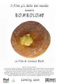 Il Film più Bello del Mondo ovvero Bombolone: la locandina del film