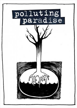 Polluting Paradise: il poster del film di Fatih Akin