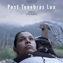 Post Tenebras Lux: il poster del film