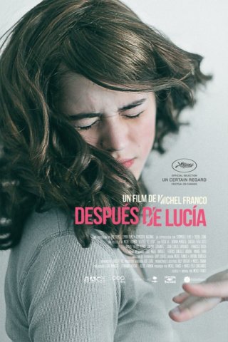 Después de Lucía: il poster del film