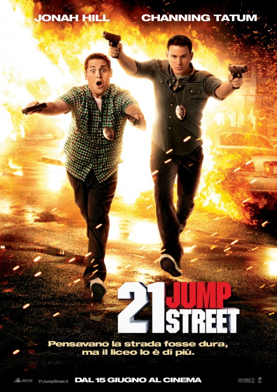 21 Jump Street La Locandina Italiana Del Film 241028