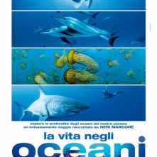 La vita negli oceani: la locandina italiana del film