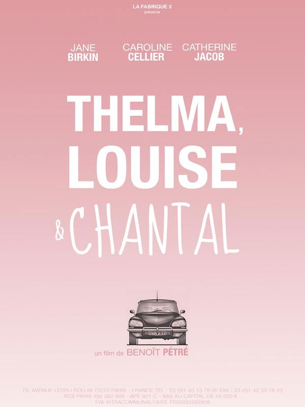 Thelma Louise E Chantal Un Poster Del Film 242045