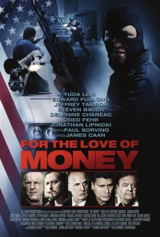 For the Love of Money: la locandina del film