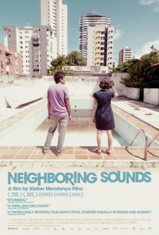 Neighboring Sounds: la locandina del film
