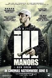 Ill Manors: la locandina