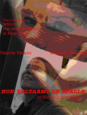 Non voltarmi le spalle: la locandina del film