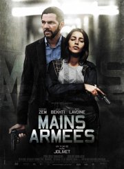 Mains armées: la locandina del film