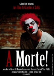 A Morte!: la locandina del film