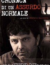Cronaca di un Assurdo Normale: la locandina del film