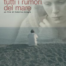 Tutti i rumori del mare: la locandina del film