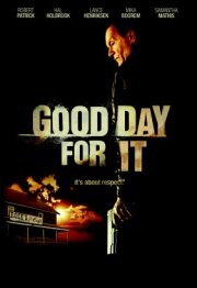 Good Day for It: la locandina del film