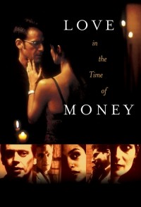 Love in the Time of Money: la locandina del film