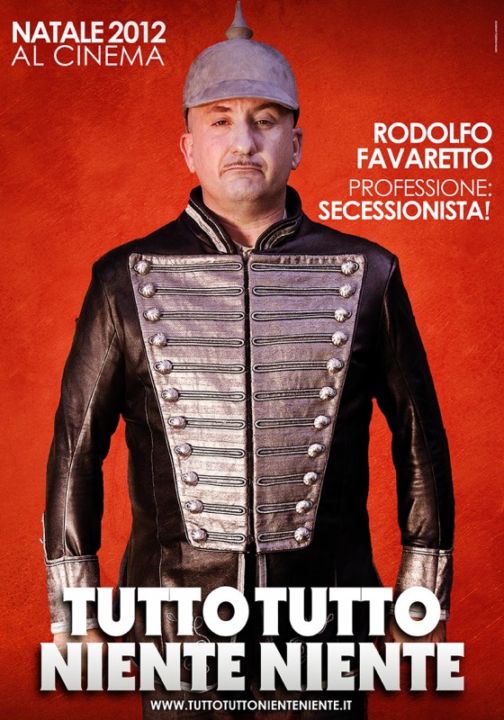 Tutto Tutto Niente Niente Il Teaser Poster Con Antonio Albanese Nei Panni Del Secessionista Olfo 245458