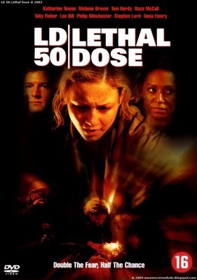 LD 50 Lethal Dose: la locandina del film