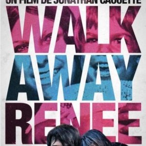 Walk Away Renee: una nuova locandina