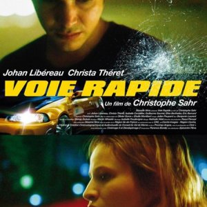 Voie rapide: la locandina del film