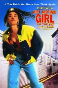 Locandina di Just Another Girl on the I.R.T.