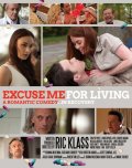 Excuse Me for Living: la locandina del film
