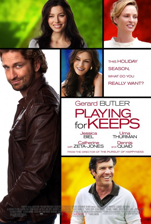 Playing For Keeps Poster Usa 248302