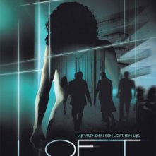 Loft: ecco la locandina