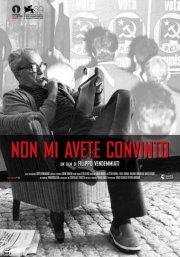 Non mi avete convinto - Pietro Ingrao, un eretico: il manifesto del film