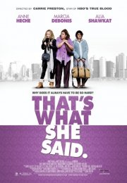 That's What She Said: la locandina del film