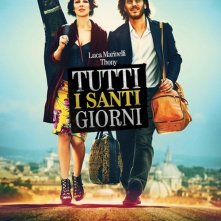 Tutti i santi giorni: la locandina del film