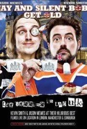 Jay and Silent Bob Get Old: Tea Bagging in the UK: la locandina del film