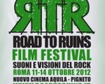 RTR - Road to Ruins Film Fest 2012 a Roma
