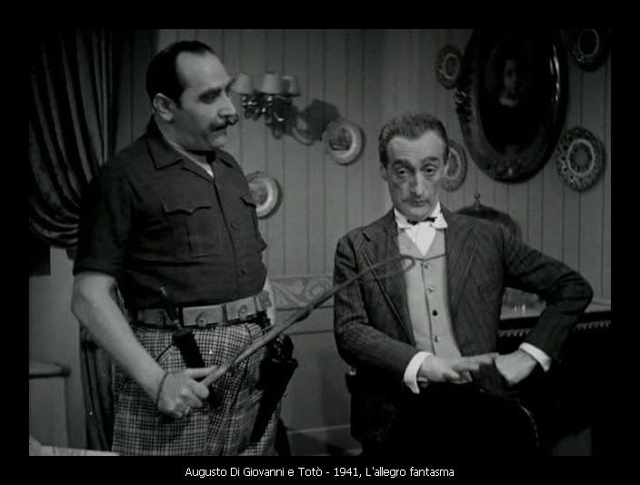 Augusto Di Giovanni E Toto In L Allegro Fantasma 1941 251906