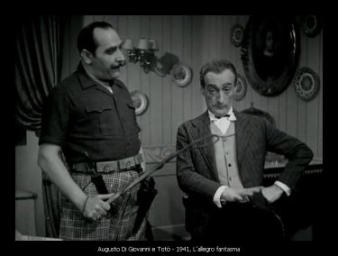 Augusto Di Giovanni e Totò in L'allegro Fantasma 1941