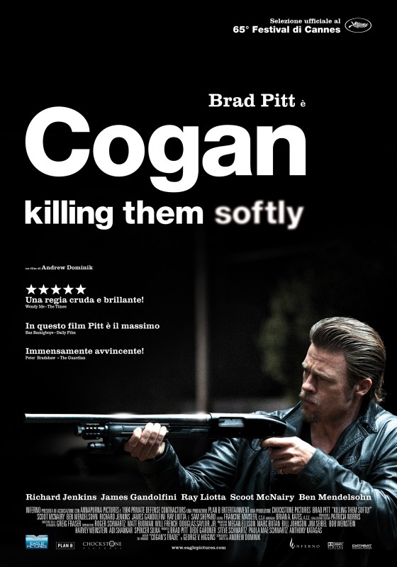 Cogan Killing Them Softly La Locandina Italiana Del Film 251910