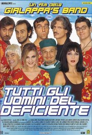 Tutti gli uomini del deficiente: la locandina del film