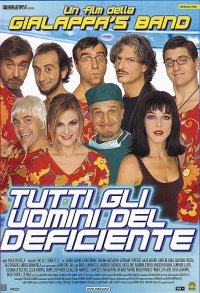 Locandina di Tutti gli uomini del deficiente