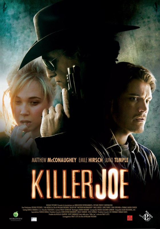 Killer Joe La Locandina Italiana Del Film 253401