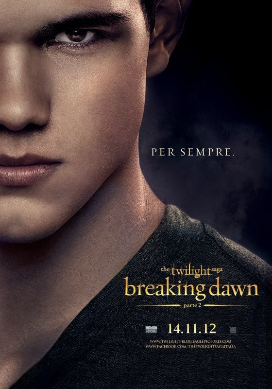 The Twilight Saga Breaking Dawn Parte 2 Taylor Lautner Nel Character Poster Italiano Di Jacob 253839