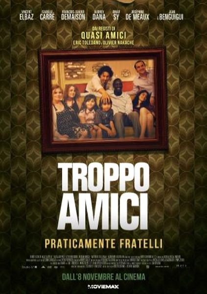Troppo Amici La Locandina Italiana Del Film 253837
