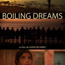 Boiling Dreams: la locandina internazionale del film