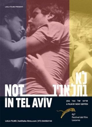 Not in Tel Aviv: la locandina del film