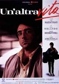 Locandina di Un'altra vita