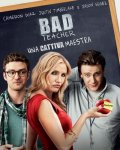 Bad Teacher: una cattiva maestra - Locandina italiana