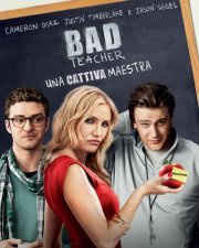 Bad Teacher: una cattiva maestra - Locandina italiana